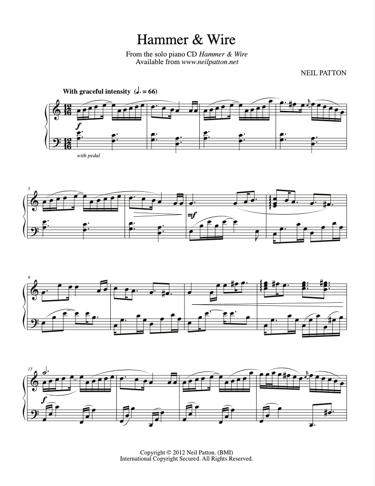 First page of the sheet music for the piano piece, Hammer & Wire, from the Neil Patton album, Hammer & Wire.