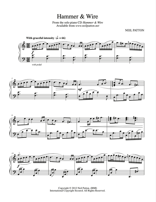 First page of the sheet music for the piano piece, Hammer & Wire, from the Neil Patton album, Hammer & Wire.